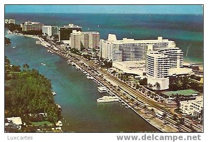 FABULOUS FONTAINEBLEAU , EDEN ROC AND DORAL BEACH HOTEL,FACING INDIAN CREEK AND THE ATLANTIC OCEAN ON MIAMI BEACH,FLA. - Miami Beach