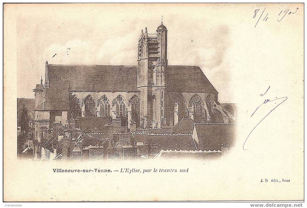 CPA De VILLENEUVE SUR YONNE - L'Eglise, Par Le Travers Sud (1903). - Villeneuve-sur-Yonne