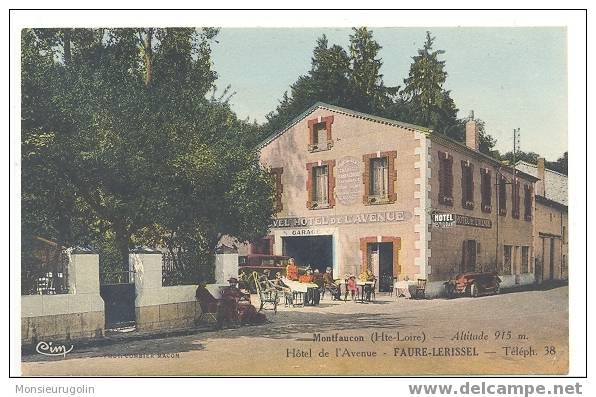 43 )) MONTFAUCON, Hotel De L'Avenue, FAURE LERISSEL, CIM Edit COLORISEE - Montfaucon En Velay