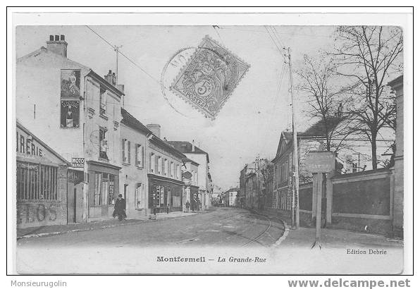 93 )) MONTFERMEIL, La Grande Rue, Ed Debrie, - Montfermeil