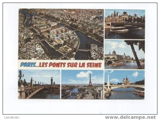 Paris Les POnts Dur La Seine Multivue - La Seine Et Ses Bords