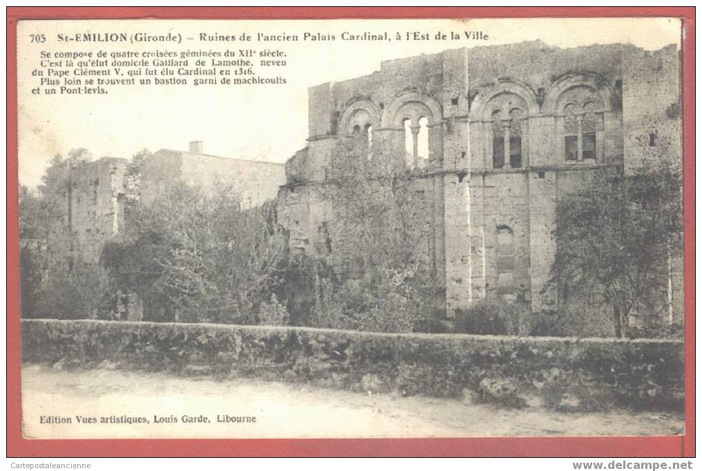 33 Gironde ¤ CPA SAINT EMILION 1916? Ruines Palais Cardinal Est Ville ¤ GARDE 705 Etat TB Dst LAGUERRE à TOULOUSE /C2632 - Saint-Emilion