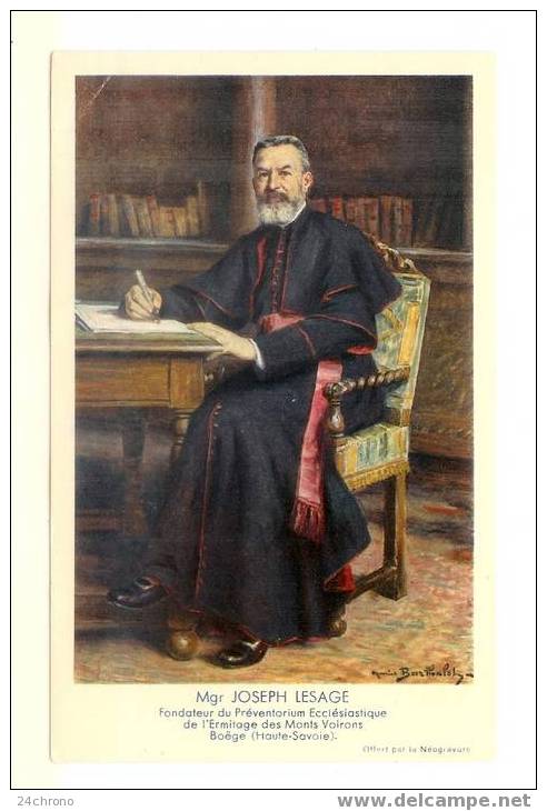 Boege: Mgr Joseph Lesage, Fondateur Du Preventorium Ecclesiastique De L' Ermitage Des Monts Voirons (07-2468) - Boëge