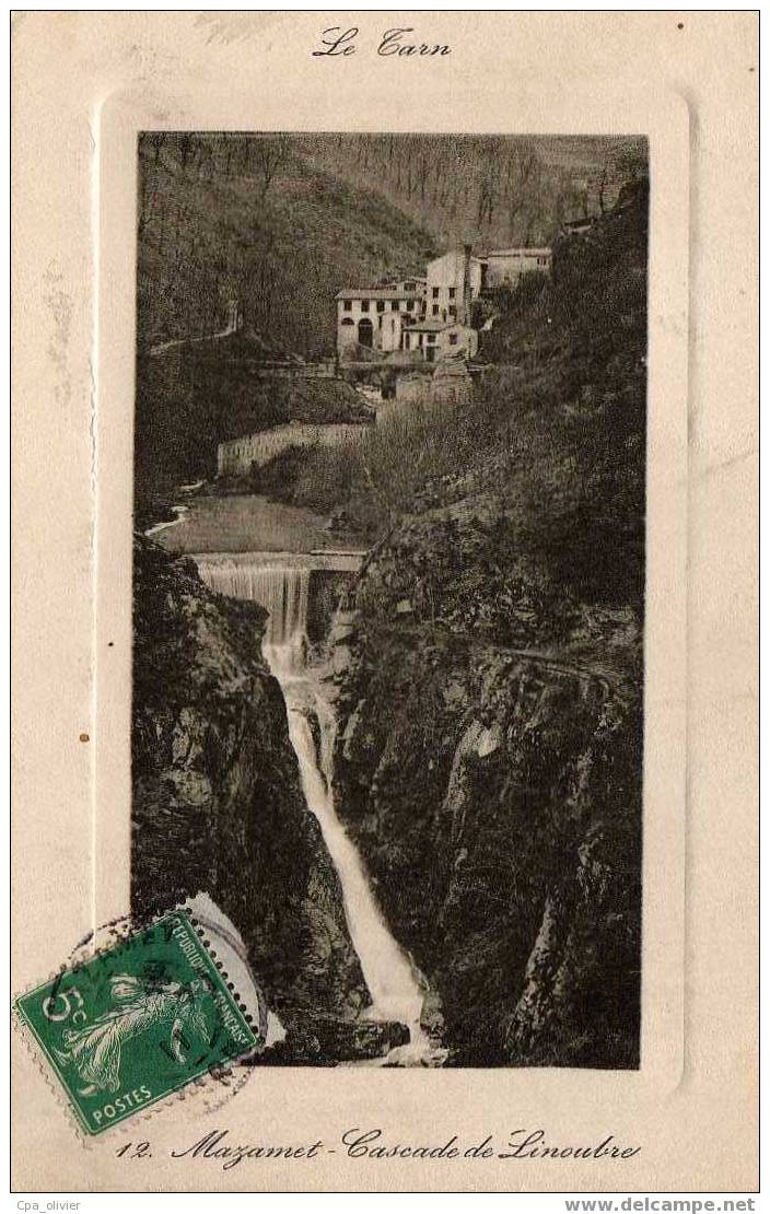 81 MAZAMET Cascade De Linoubre, Ed Poux 12, Tarn, 1911 - Mazamet