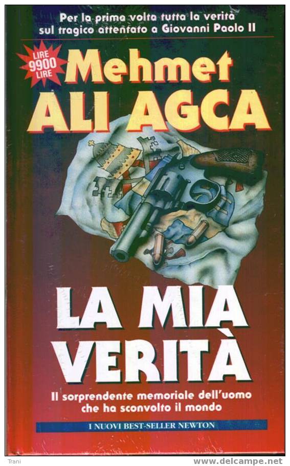 ALI AGCA - LA MIA VERITA´ - Histoire