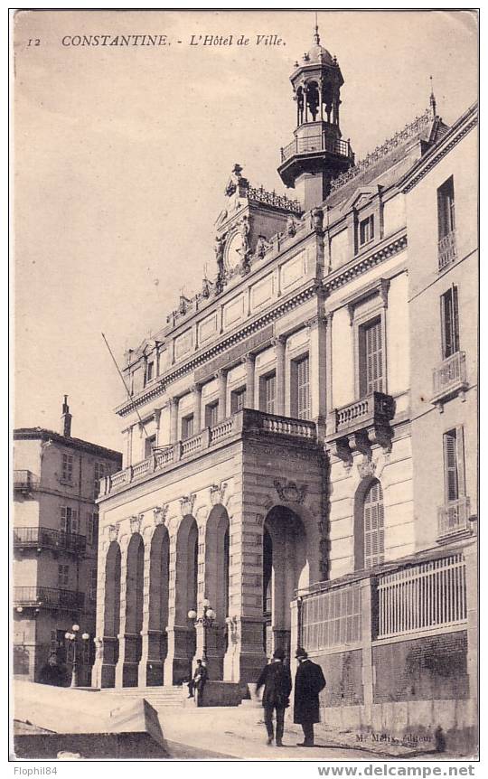 ALGERIE-CONSTANTINE -L\'HOTEL DE VILLE - Constantine