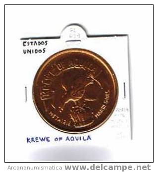 ESTADOS UNIDOS U.S.A.  Medalla KREWE OF AQUILA  DL-629 - Autres & Non Classés