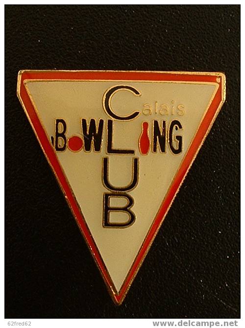 BOWLING CLUB CALAIS - Bowling