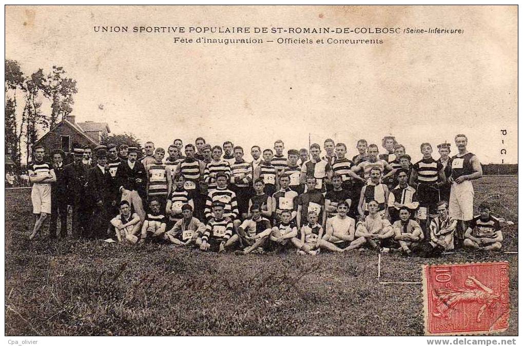 76 ST ROMAIN COLBOSC (envs Bolbec) Union Sportive Populaire, Fetes Inauguration, Officiels Et Concurrents, 1907 - Neufchâtel En Bray