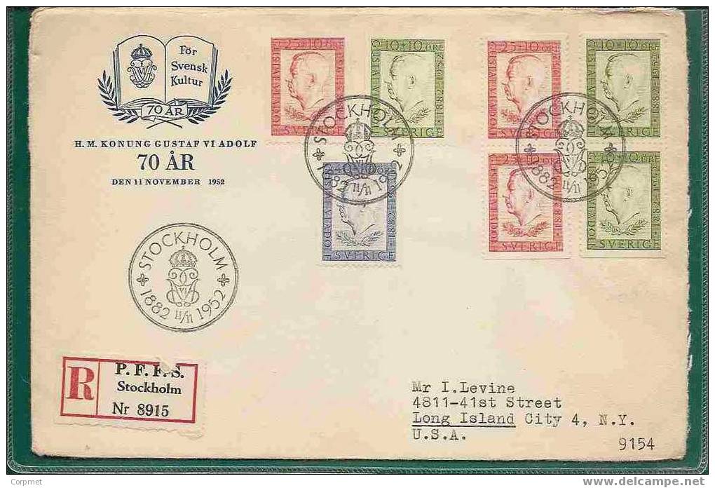 SWEDEN - 1952 REGISTERED FDC Yvert # 369/371 + 369a + 370a Circulated To LONG ISLAND (reception And Transit At Back) - FDC