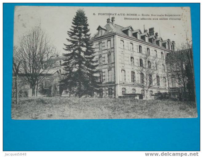 92) Fontenay-aux-roses - N° 6 - école Normale Supérieure - Batiment Affectés Aux Salles D'études - Année 09- Edit  E.L.D - Fontenay Aux Roses