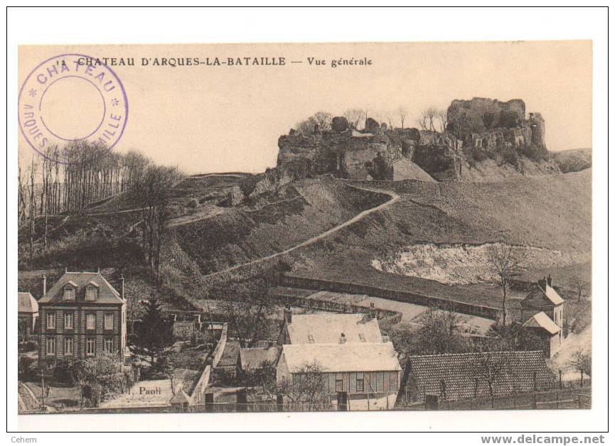 ARQUES LA BATAILLE (76) LE CHATEAU VUE GENERALE Collection Spéciale Cachet Seine Maritime - Arques-la-Bataille