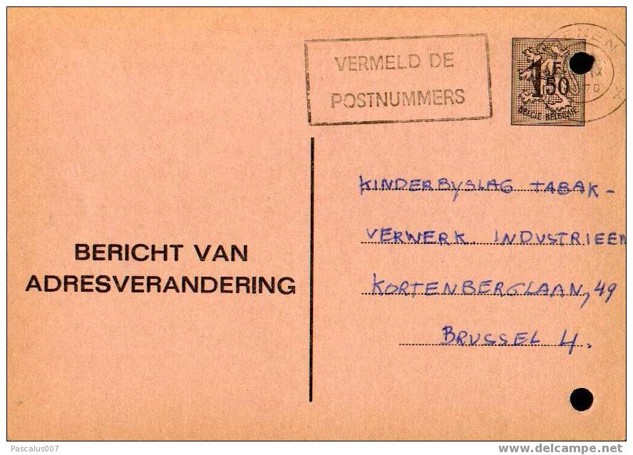 A00007 - Entier Postal - Changement D´adresse N°15 N  De 1970 - Bericht Van Adresverandering - Adressenänderungen