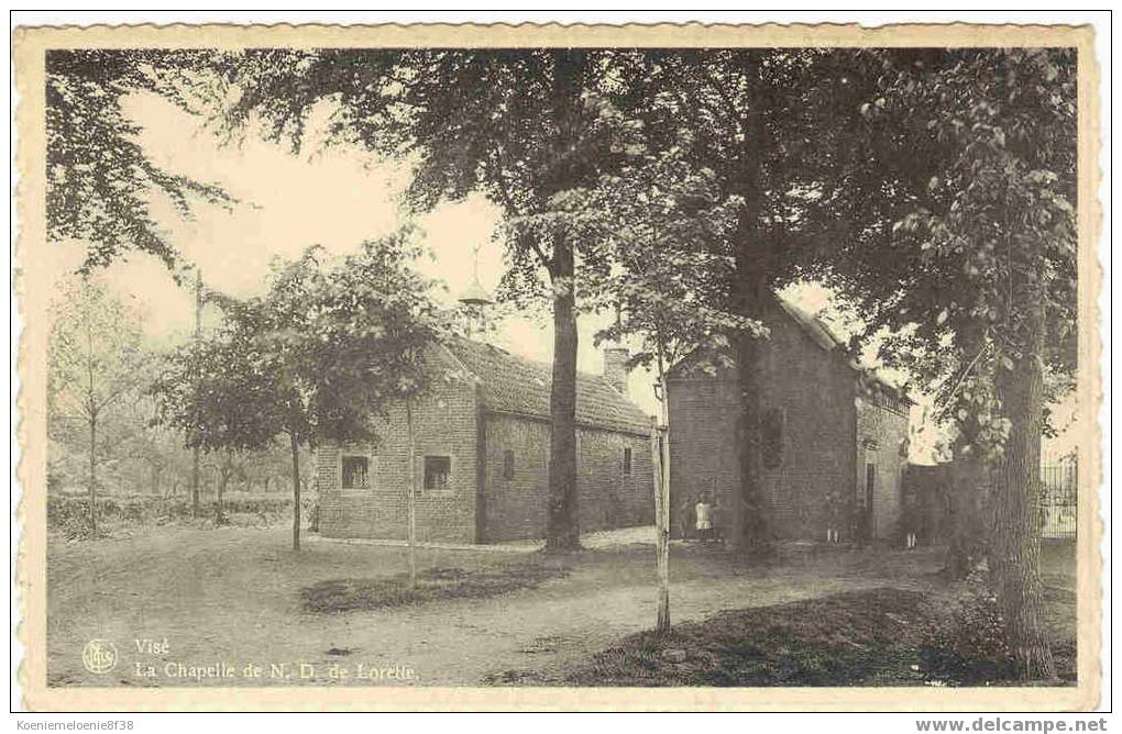 VISÉ - LA CHAPELLE DE N.D. DE LORETTE - Visé