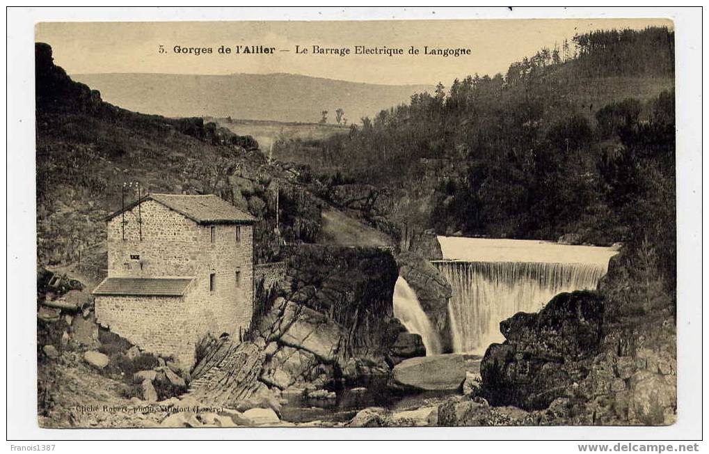 M10 - Gorges De L'Allier - Le Barrage électrique De LANGOGNE (jolie Carte) - Langogne