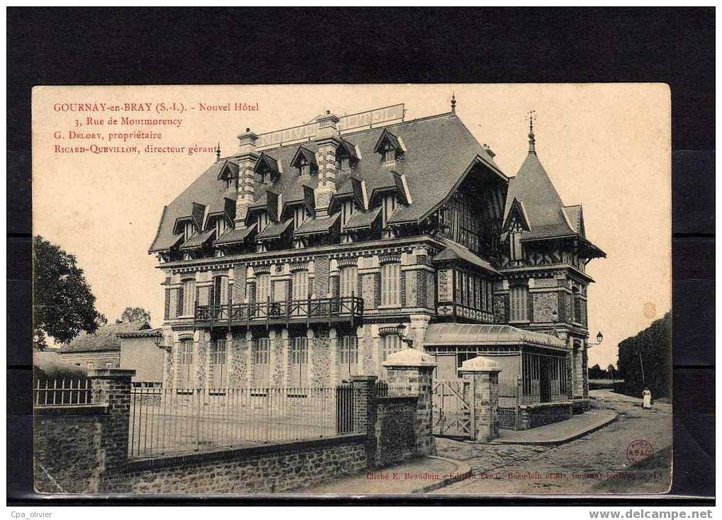 76 GOURNAY EN BRAY Rue De Montmorency, Nouvel Hotel, G. Delory, Ed Beaudouin, 191? - Gournay-en-Bray