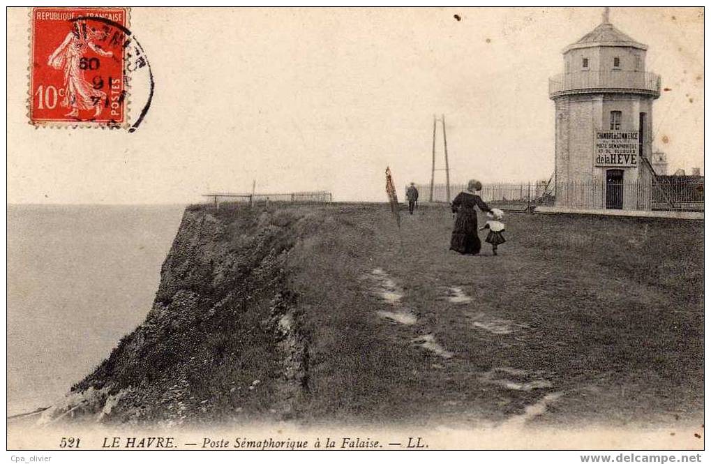 76 LE HAVRE Cap De La Hève, Poste Sémaphorique à La Falaise, Sémaphore, Animée, Ed LL 521, 1909 - Cap De La Hève