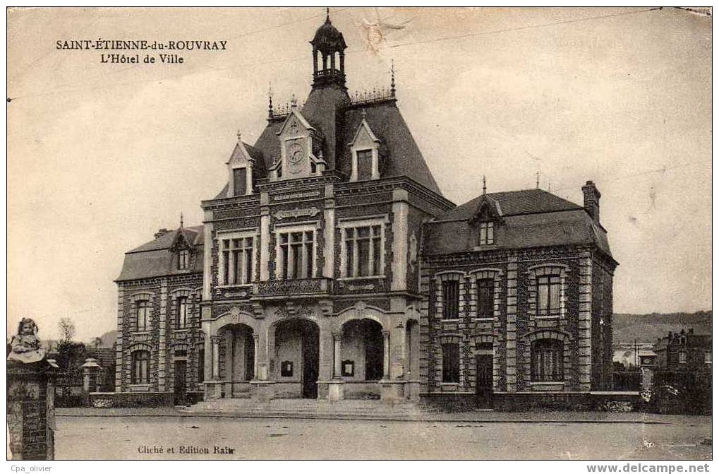 76 ST ETIENNE DU ROUVRAY Hotel De Ville, Mairie, Ed Raitre, 1916 - Saint Etienne Du Rouvray