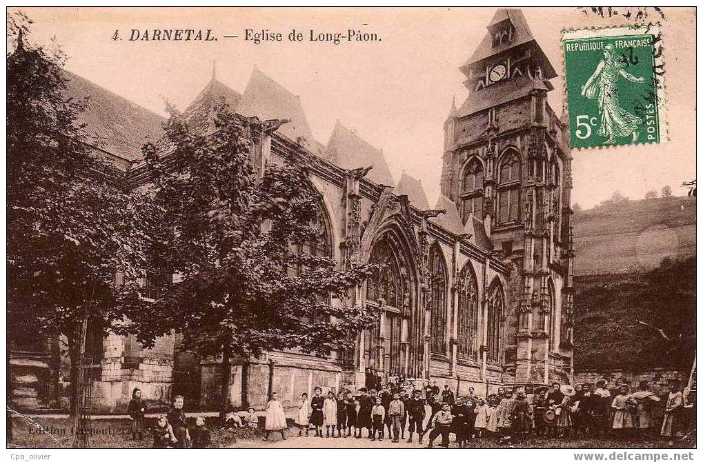 76 DARNETAL Eglise De Long Paon, Très Animée, Ed Carpentier 4, Email, 190? - Darnétal