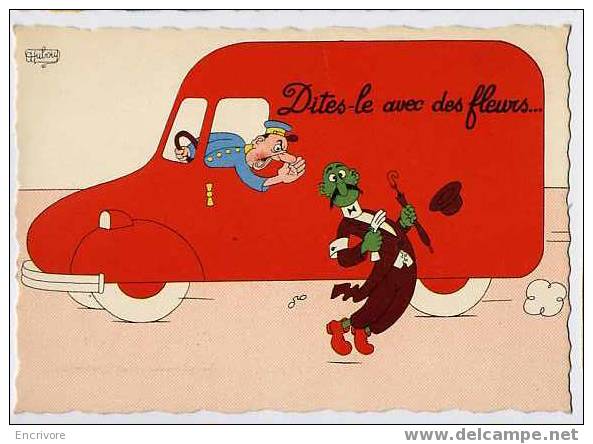 CPSM Dubout "dites Le Avec Des Fleurs" Camionnette Livreur Melon Parapluie  Ed Moulin 1958 24A - Dubout