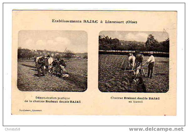 60  LIANCOURT  Etablissement BAJAC  Charrue Brabant  Multivues  Agriculture Campagne - Liancourt