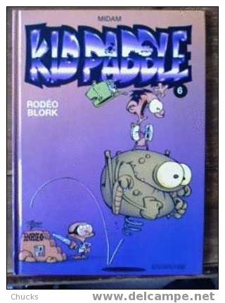 Kid Paddle N°6 Rodéo Blork EO Cartonné Dupuis 2000. - Kid Paddle