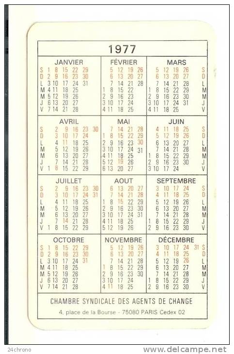 Calendrier 1977: Chambre Syndicale Des Agents De Change, Bourse (07-2620) - Tamaño Pequeño : 1971-80