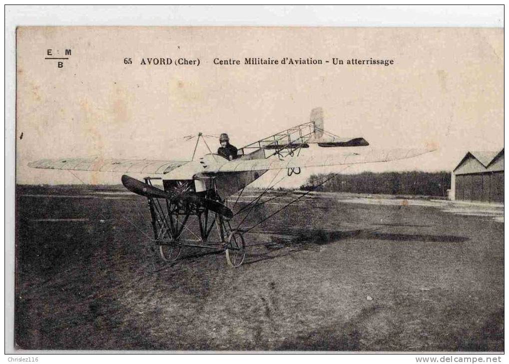 18 AVORD Un Atterrissage  TOP  1916 - Avord