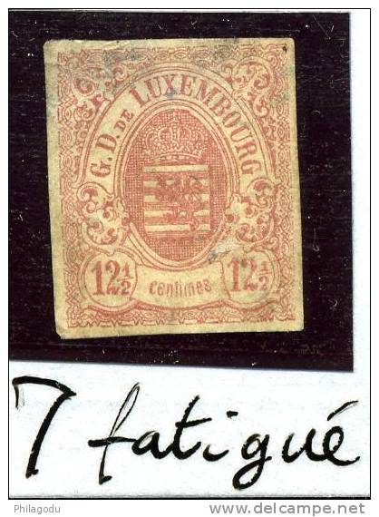 Luxembourg N° 7  Fatigué        Cote  200 E  Ou 350 E - 1859-1880 Wapenschild