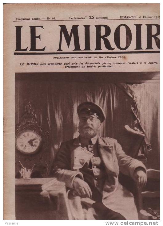 66 LE MIROIR 28 FEVRIER 1915 - FURNES - GERBEVILLER - PILLAGE - BELGRADE - NEUFCHATEL PRES DE LAON ... - Informations Générales