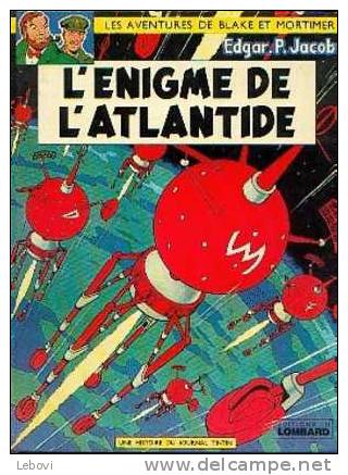 "BLAKE & MORTIMER - L´énigme De L´Atlantide" JACOBS, E. P. - Lombard (réf. BDM : 6 I) - Blake Et Mortimer