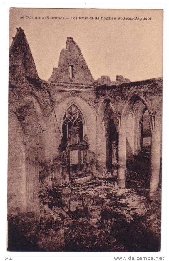 PERONNE - Les Ruines De L'église St Jean Baptiste - Peronne