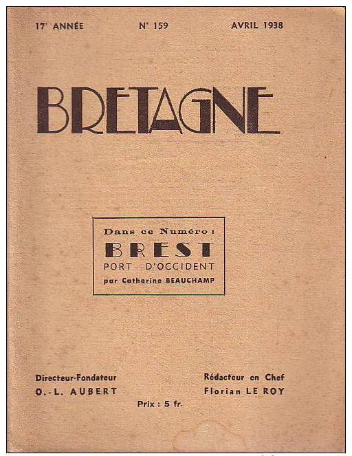 Brest Port D'occident Par Catherine Beauchamp  Revue Bretagne N°159 1938 - Bretagne