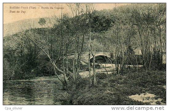 83 SOLLIES PONT Bords Du Gapeau, Pont De Pey, Ed Liautard, 192? - Sollies Pont
