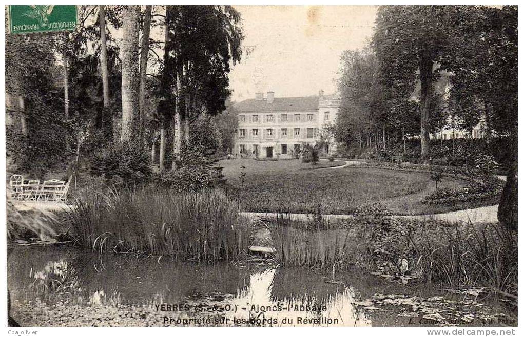 91 YERRES Chateau D´Ajonc Abbaye, Bords Du Reveillon, Ed Combes, 191? - Yerres