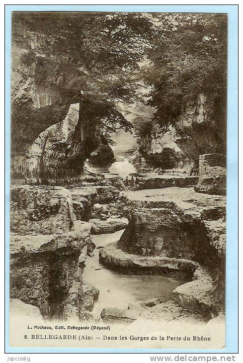 BELLEGARDE -  Dans Les Gorges De La Perte Du Rhône - Bellegarde-sur-Valserine