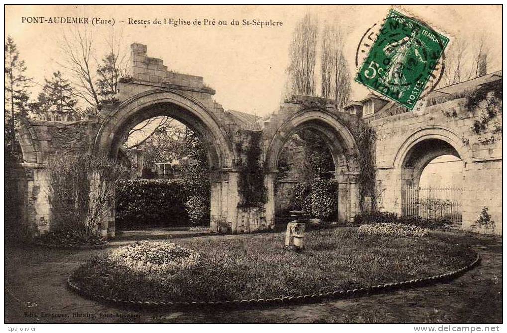 27 PONT AUDEMER Eglise Du Pré St Sépulcre, Ruines, Ed Francour, 1912 - Pont Audemer