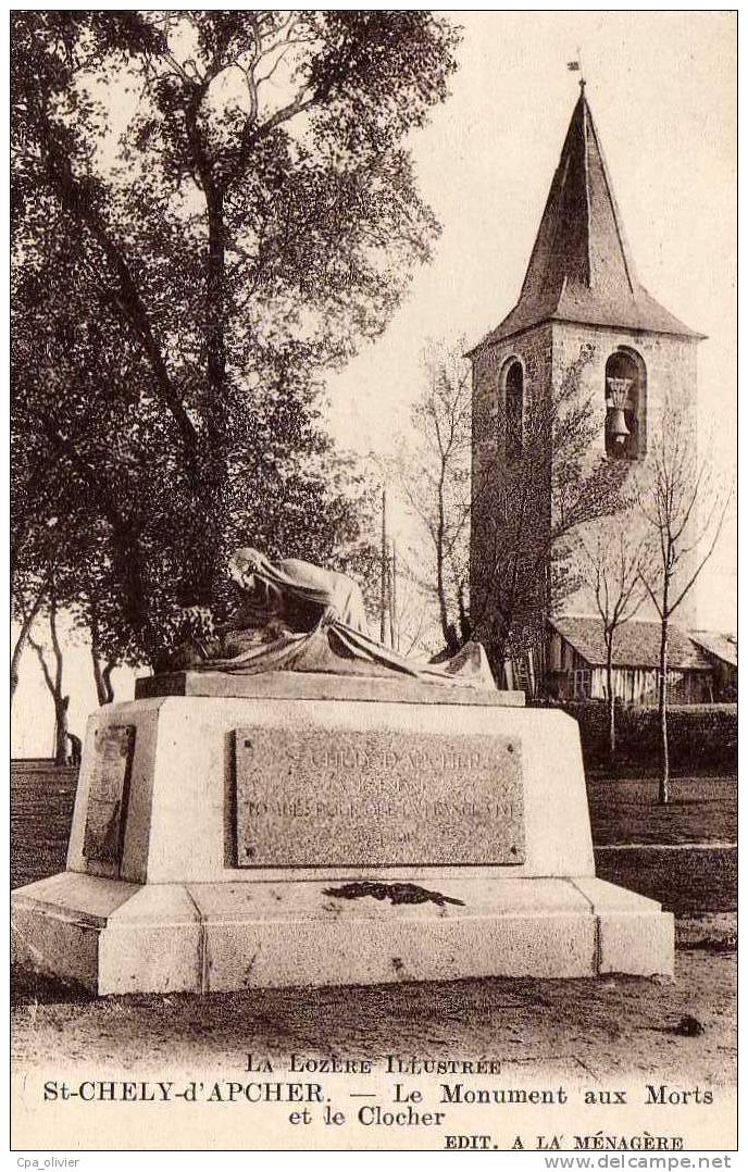 48 ST CHELY APCHER Monument Aux Morts, Guerre 1914-18, Ed La Ménagère, Lozère Illustrée, 192? - Saint Chely D'Apcher