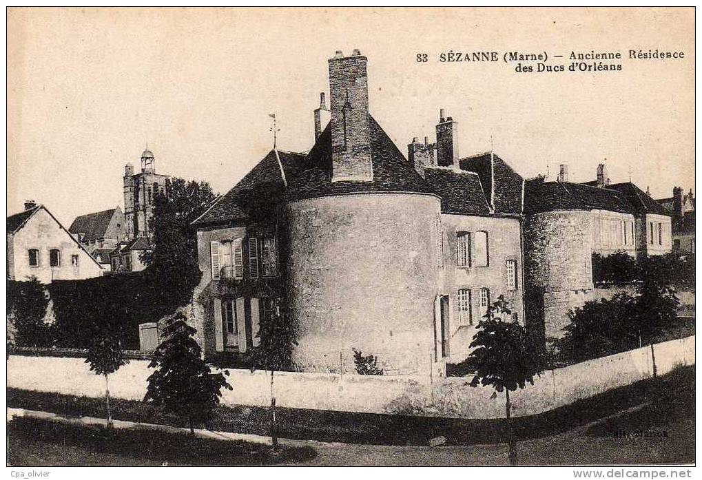 51 SEZANNE Chateau, Ancienne Résidence Des Ducs D´Orléans, Ed Marion 83, 1917 - Sezanne