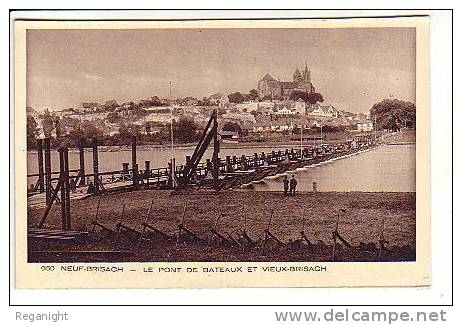 68 NEUF BRISACH !!! CPA  1630 !!! Le Pont De Bateau & Vieux Brisach - Neuf Brisach