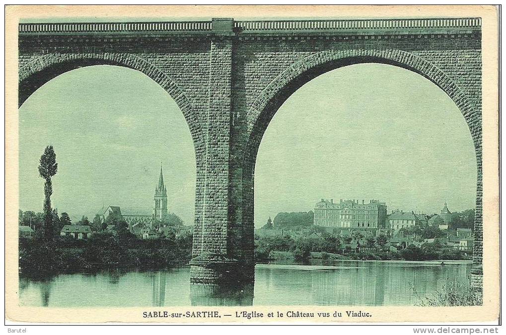 SABLE SUR SARTHE - L´Eglise Et Le Château, Vus Du Viaduc - Sable Sur Sarthe