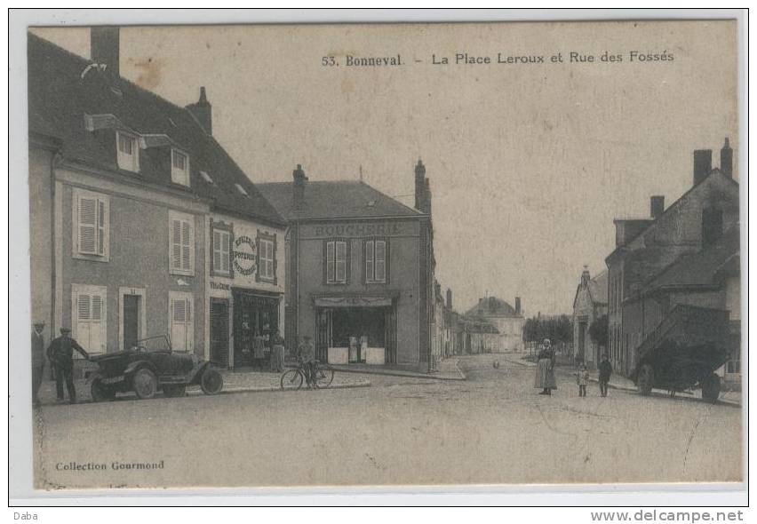 BONNEVAL. LA PLACE LEROUX ET RUE DES FOSSES - Bonneval