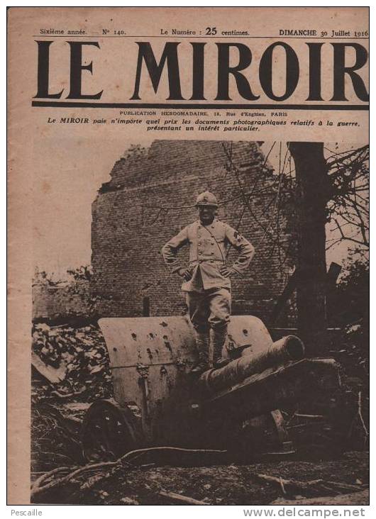 140 LE MIROIR 30 JUILLET 1916 - HERBECOURT - FRISE - VERS GOMMECOURT - WOEVRE - PARIS 14 JUILLET - - Informations Générales