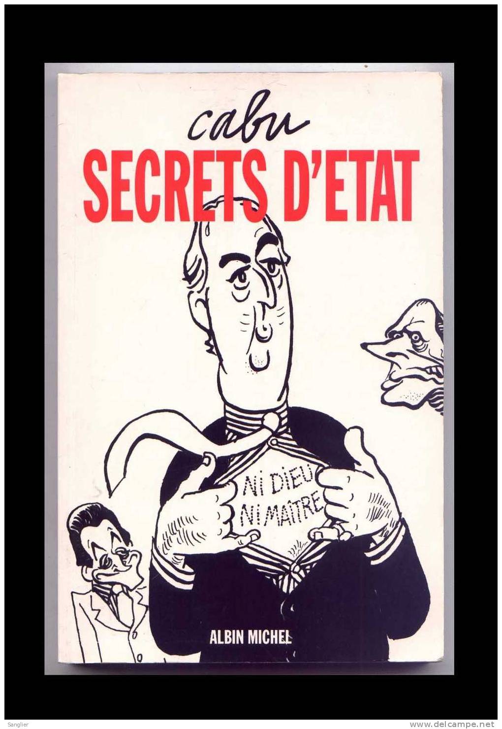 SECRETS D'ETAT - Cabu