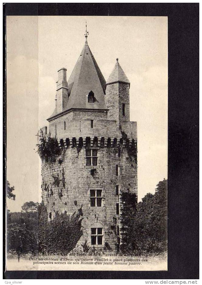 56 ELVEN Chateau De Largouet, Tour, Ed Artaud 7, 191? - Elven