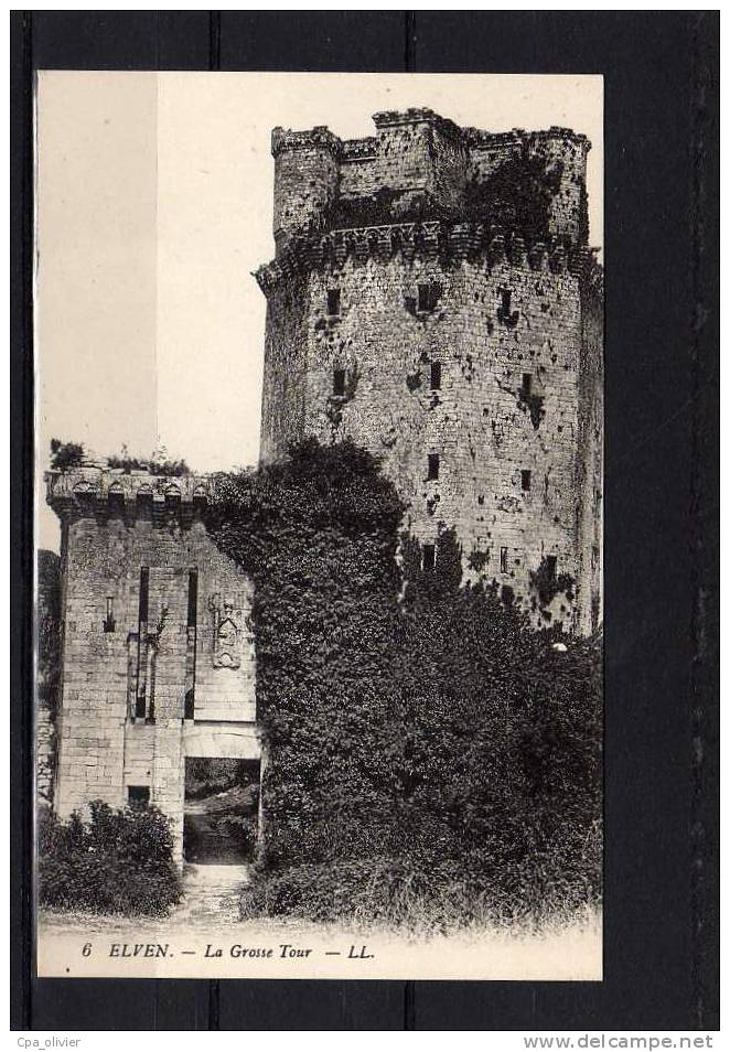 56 ELVEN Chateau De Largouet, Tour, Grosse Tour, N°2, Ed LL 6, 191? - Elven