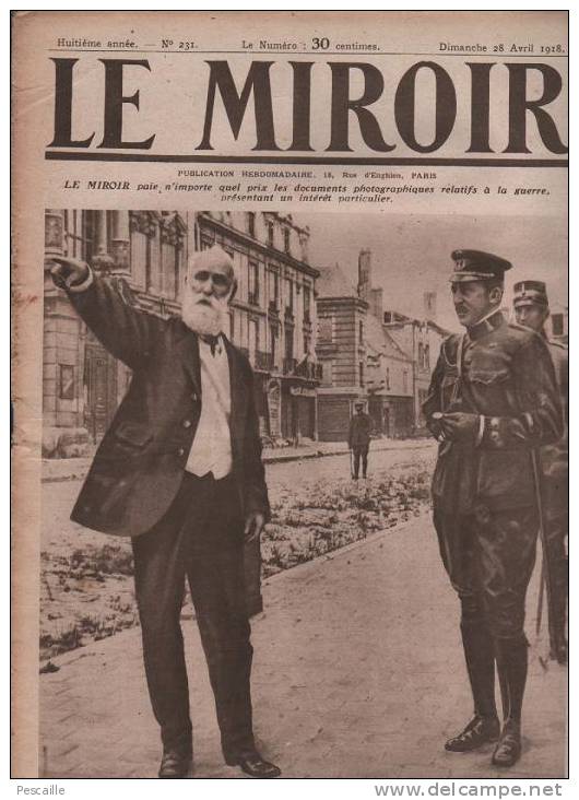 231 LE MIROIR 28 AVRIL 1918 - LENGLET MAIRE DE REIMS - VINCENNES - RUSSIE - ALEXANDRE DE YOUGOSLAVIE - YPRES ... - Testi Generali