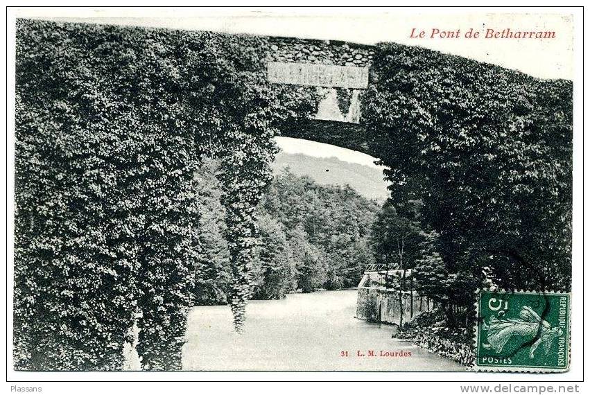 Le Pont De BETHARRAM ( Pyrénées Atlantiques) - Lestelle-Bétharram