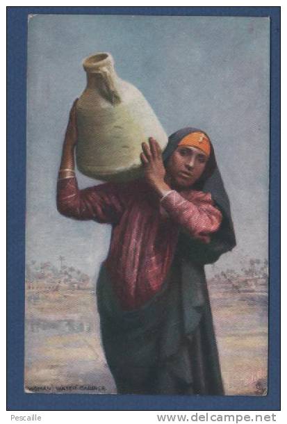 CP EGYPTE - WOMAN WATER CARRIER - Personnes