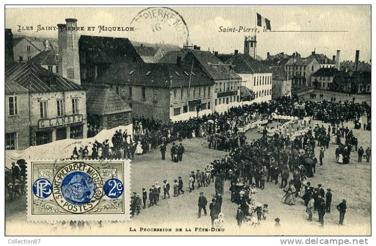 DOM - ST PIERRE Et MIQUELON - PROCESSION De La FETE DIEU - Edit. A.M. BREHIER ? - Saint-Pierre-et-Miquelon